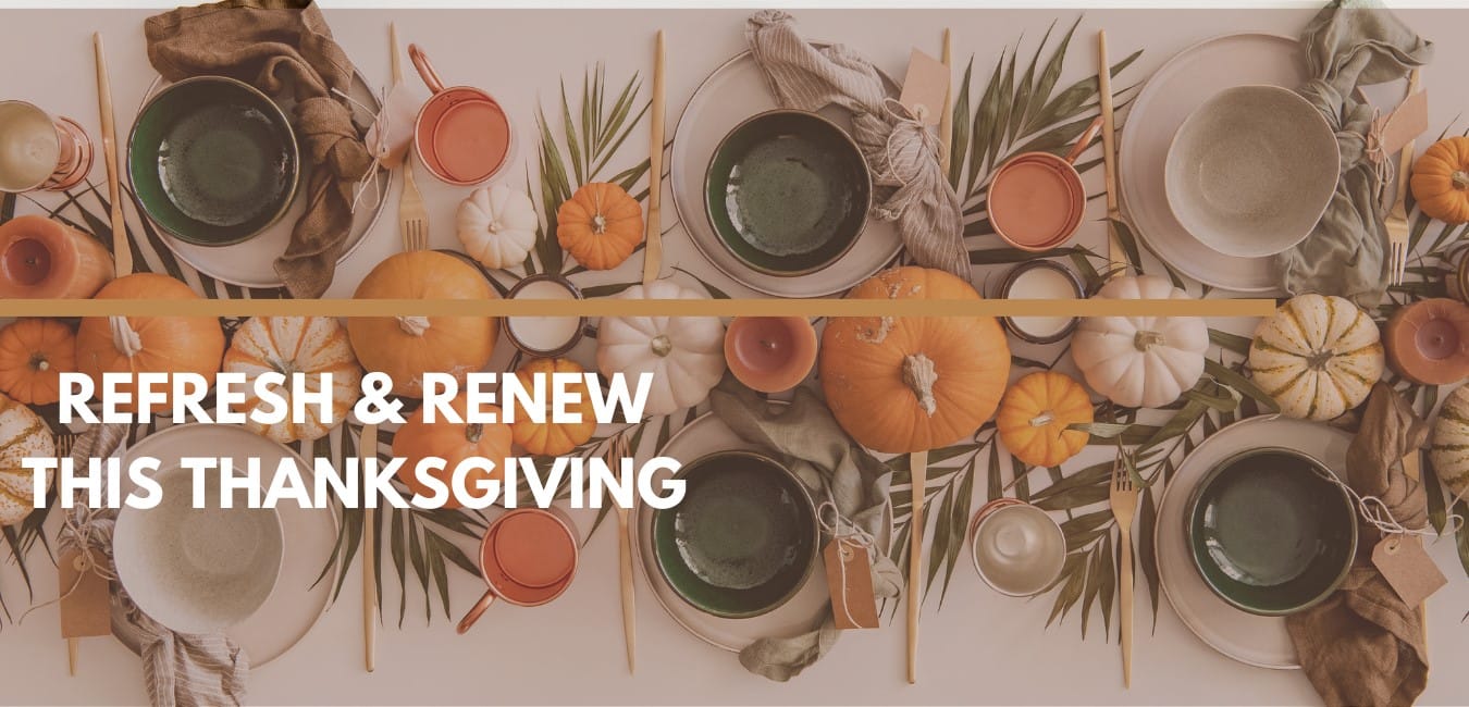November Newsletter: Revitalize Yourself this Thanksgiving